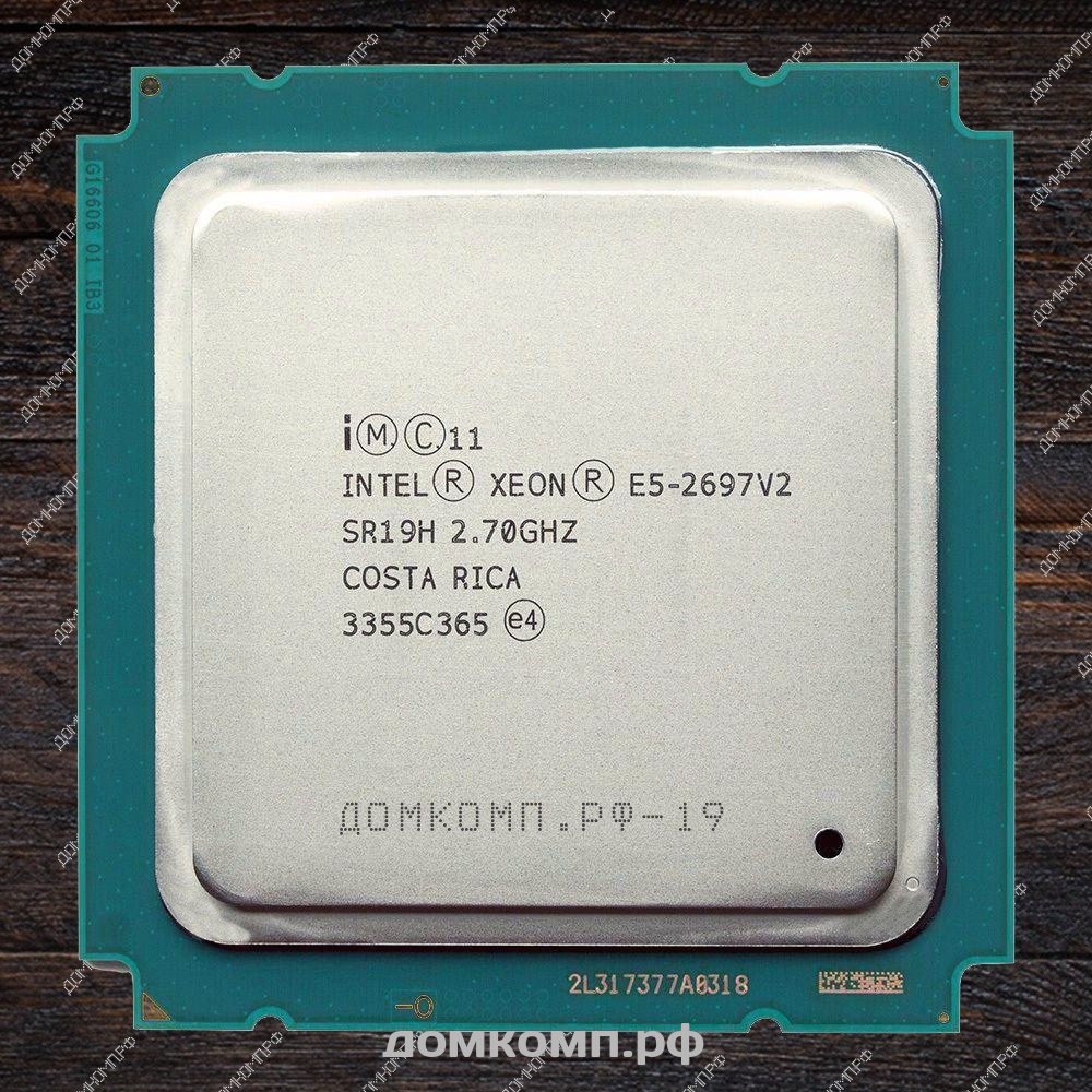 12 ядерный Процессор Intel Xeon E5 2697 V2 OEM для сборки лучших серверов и  ПК. Купить по низкой цене в Оренбурге на домкомп.рф